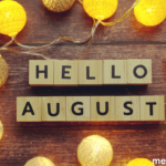 Month August